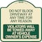 Signmission Do Not Block Driveway at Anytime for ANY Reason Violators Will Be Towed Away at Owner, TG-1818-24175 A-DES-TG-1818-24175 - alternate 1
